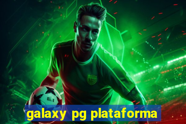 galaxy pg plataforma